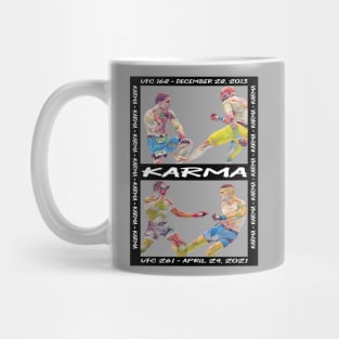 Karma in MMA Mug